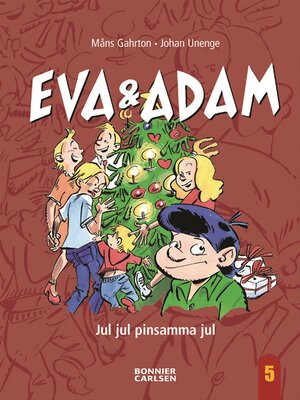 cover image of Eva & Adam. Jul, jul, pinsamma jul